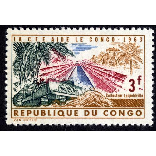 Timbre La C.E.E. Aide Le Congo.1963.République Du Congo.3f.Collecteur Leopoldville.Van Noten.