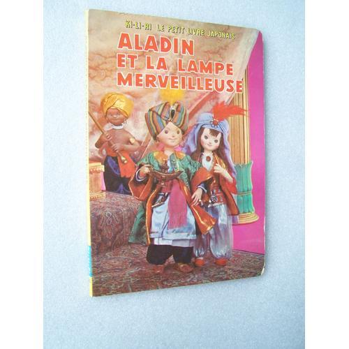 Ki-Li-Ri Le Petit Livre Japonais / Aladin Et La Lampe Merveilleuse