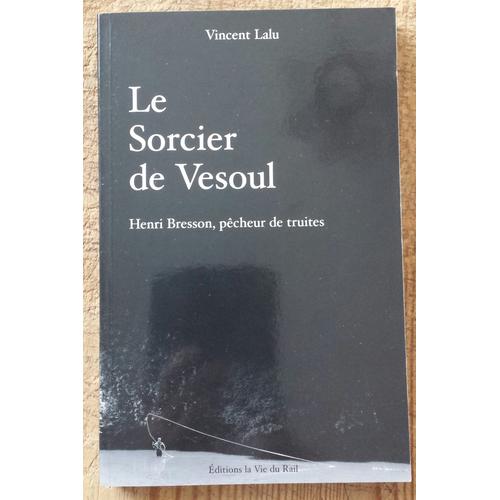 Le Sorcier De Vesoul