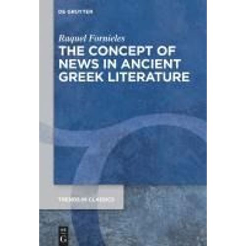 The Concept Of News In Ancient Greek Literature