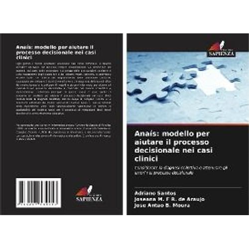 Anaís: Modello Per Aiutare Il Processo Decisionale Nei Casi Clinici