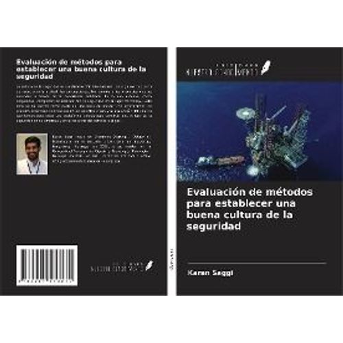 Evaluación De Métodos Para Establecer Una Buena Cultura De La Seguridad