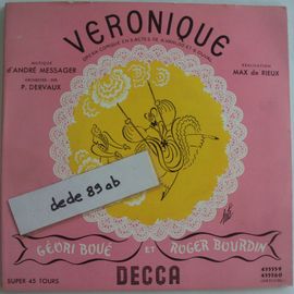 " Véronique " . Opéra-Comique De A.Vanloo Et G.Duval . Musique D' André Messager