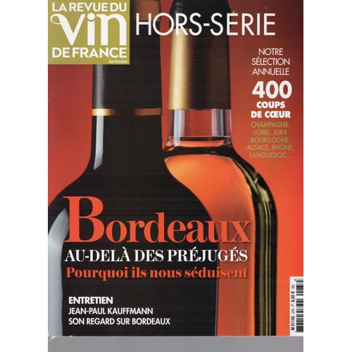 La Revue Du Vin De France - Hs37