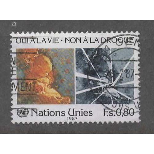 Nations Unies, Genève, Timbre-Poste Y & T N° 156 Oblitéré, 1987 - Oui À La Vie - Non À La Drogue