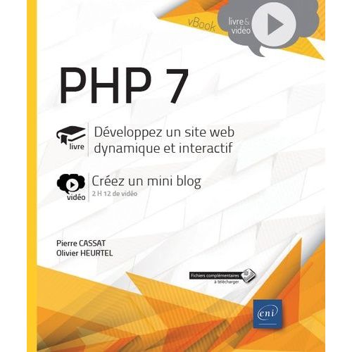 Php 7 - Développez Un Site Web Dynamique Et Interactif - Créez Un Mini Blog