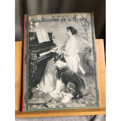 Les Gloires De L'opéra Recueil Pour Piano Collection / Éditions Honoré Pion