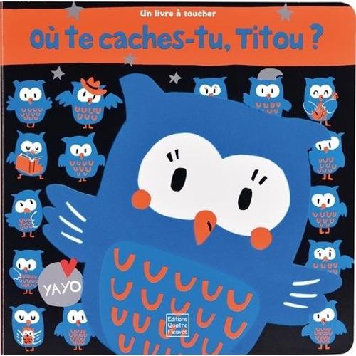 Où Te Caches-Tu, Titou ?