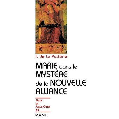 Marie Dans Le Mystère De L'alliance