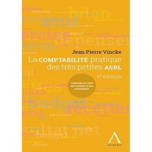 La Comptabilité Pratique Des Très Petites Asbl