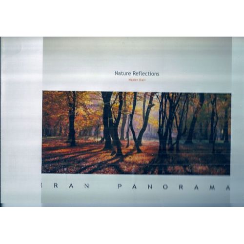 Iran Panorama, A Panoramic Look At Natural Places In Iran
