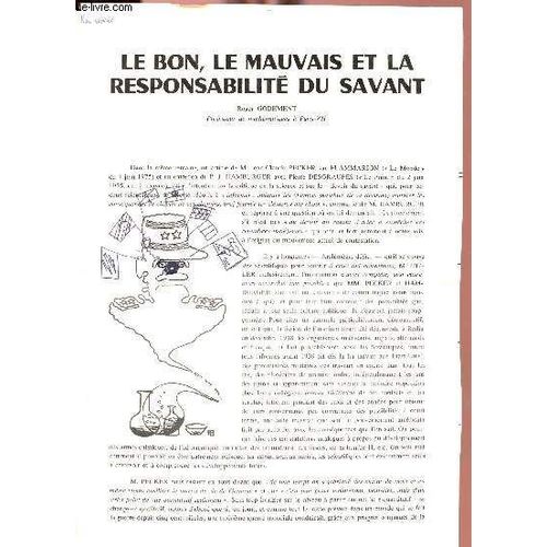 Le Bon, Le Mauvais Et La Responsabilité Du Savant.