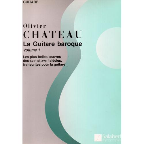 La Guitare Baroque - Volume 1