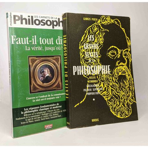 Les Grands Textes De La Philosophie + Les Carnets De La Philosophie: Faut-Il Tout Dire? La Vérité Jusqu'où? N°12 --- 2 Livres