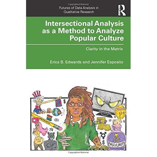 Intersectional Analysis As A Method To Analyze Popular Culture