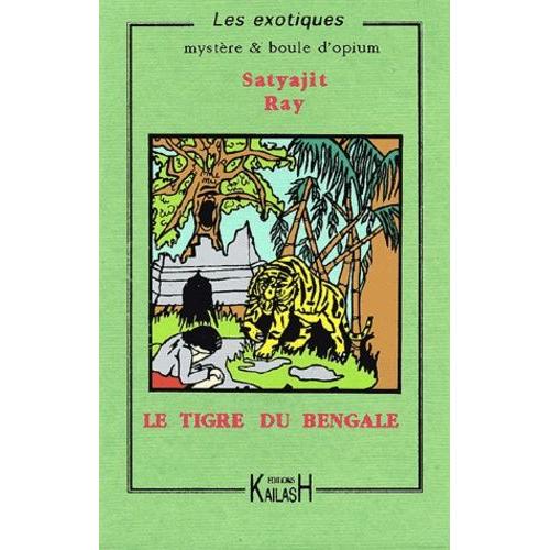 Le Tigre Du Bengale