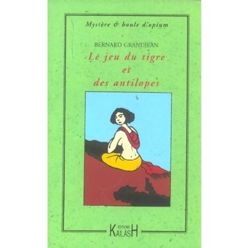 Le Jeu Du Tigre Et Des Antilopes