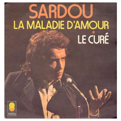 La Maladie D'amour + Le Curé ( French Press 1973 - Paper Label )