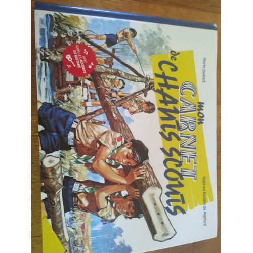 Mon Carnet De Chants Scouts Avec Tous Les Accords De Guitare