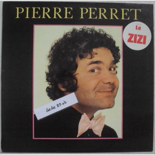 Pierre Perret . Le Zizi .