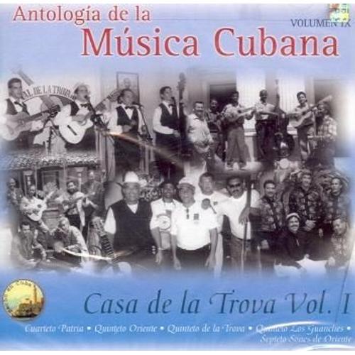 Antologia De La Musica Cubana Vol. 9 - Casa De La Trova Vol. 1