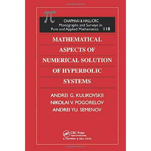 Mathematical Aspects Of Numerical Solution Of Hyperbolic Systems
