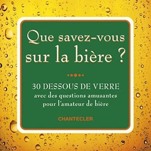 Que Savez-Vous Sur La Bière ? - 30 Dessous De Verre Avec Des Questions Amusantes Pour L'amateur De Verre