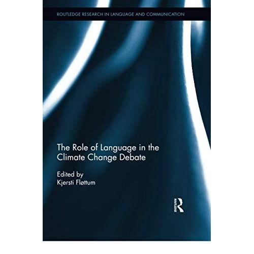 The Role Of Language In The Climate Change Debate