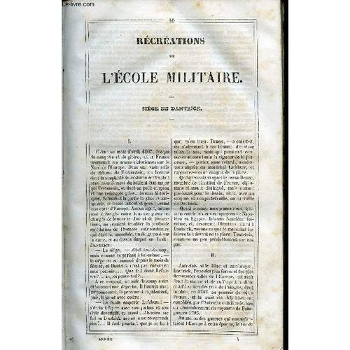 Le Journal Des Enfans - Extrait Du Tome 8 - 8eme Année - Récréations De L École Militaire : Siège De Dantzick Par Antonin De Villars - Jean-Michel Sedaine Ou Le Petit Tailleur De Pierres Par La(...)