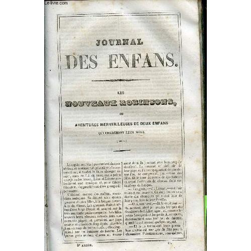 Le Journal Des Enfans - Extrait Du Tome 8 - 8eme Année - Les Nouveaux Robinsons Ou Aventures Merveilleuses De Deux Enfans Qui Cherchent Leur Mère (Suite) Par Eugénie Foa - Le Tambour D Arcole (Suite)(...)