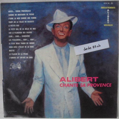 Alibert Chante Sa Provence . (Vincent Scotto)
