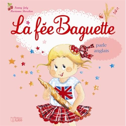 La Fée Baguette Tome 19 - La Fée Baguette Parle Anglais