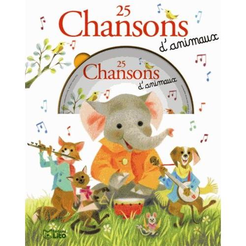 25 Chansons D'animaux - (1 Cd Audio)