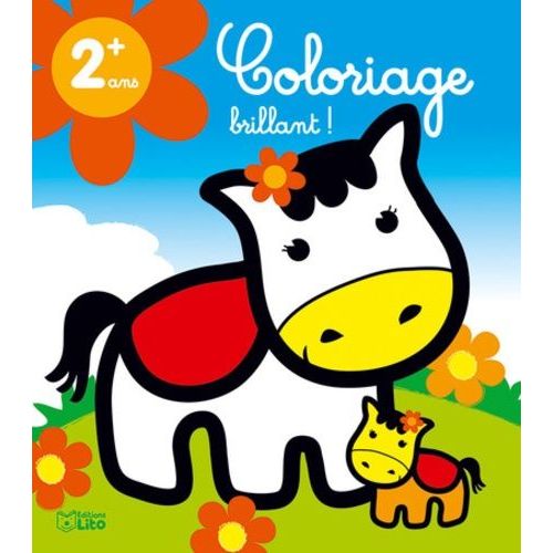 Le Petit Poney - Mon Bloc De Coloriage Brillant