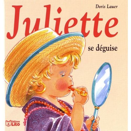 Juliette Se Déguise