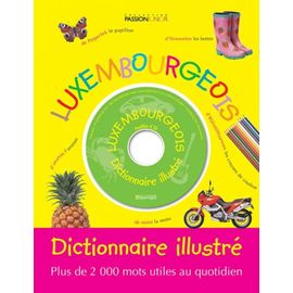 Luxembourgeois Dictionnaire Illustre