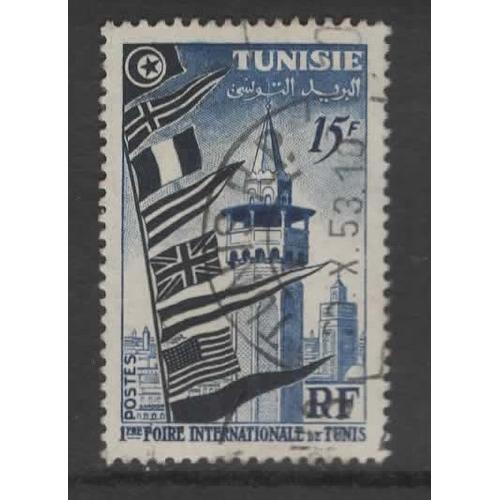 Tunisie Française, Timbre-Poste Y & T N° 362 Oblitéré, 1953 - Minaret Et Drapeaux