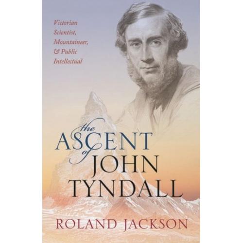 The Ascent Of John Tyndall