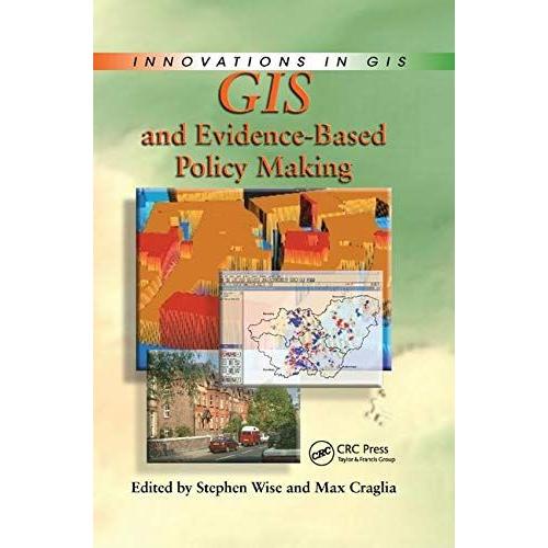 Gis And Evidence-Based Policy Making