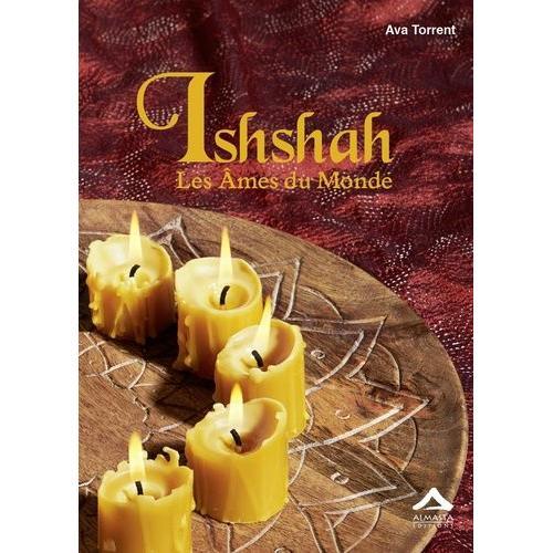 Ishshah, Les Âmes Du Monde