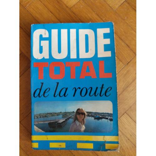 Guide Total De La Route