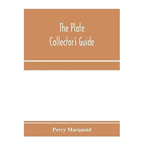 The Plate Collector's Guide