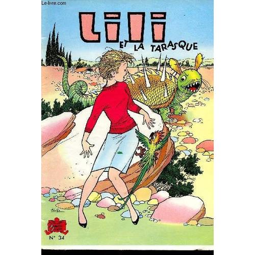 Espiègle Lili N°34 - Lili Et La Tarasque / Collection Jeunesse Joyeuse
