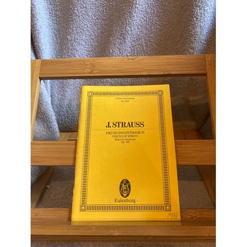 Johann Strauss Frühlingsstimmen Partition Orchestre Conducteur Eulenburg 869
