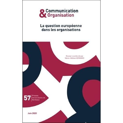 La Question Européenne Dans Les Organisations