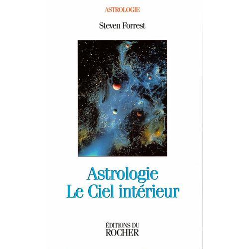 Astrologie : Le Ciel Intérieur