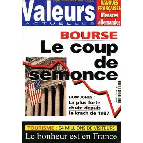 Valeurs Actuelles N° 3169 - Bourse Le Coup De Semonce