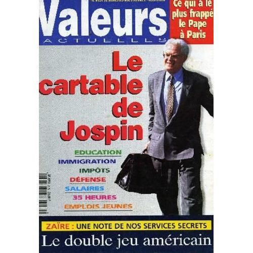 Valeurs Actuelles N° 3170 : Le Cartable De Jospin