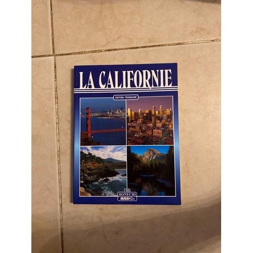 La Californie - Edition Française