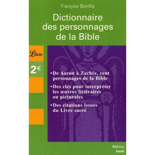 Dictionnaire Des Personnages De La Bible